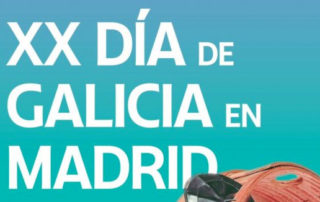 XX Día de Galicia en Madrid