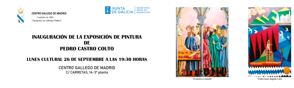 Exposición de pintura de Pedro Castro Couto en el Centro Gallego de Madrid